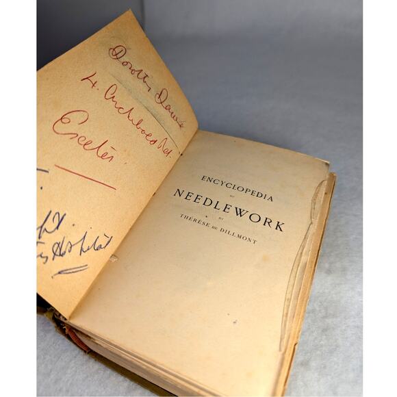 Encyclopedia 0f Needlework Dillmont needs rebinding c1900.Has inscription - Picture 2 of 9